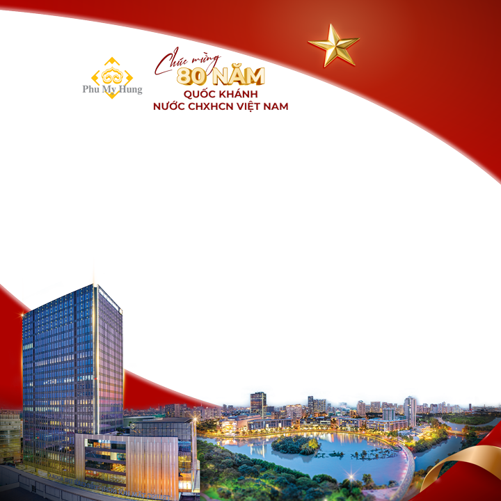 Quốc Khánh - Phú Mỹ Hưng